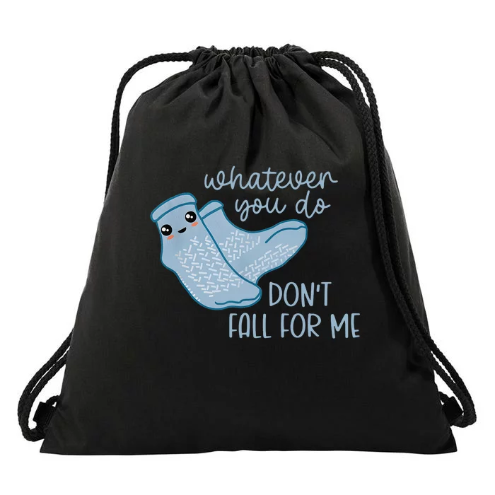 Whatever You Do Dont Fall For Me Funny RN PCT CNA Nurse Drawstring Bag