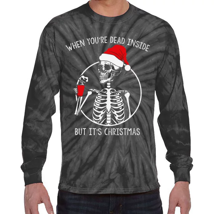 when your dead inside but its Christmas Skeleton Coffee Tie-Dye Long Sleeve Shirt