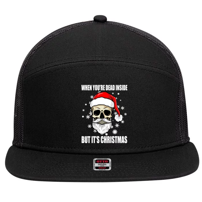 When Youre Dead Inside But Its Christmas Funny Skeleton 7 Panel Mesh Trucker Snapback Hat