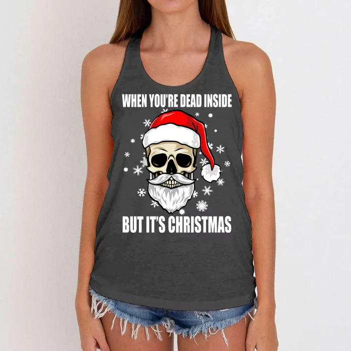 When Youre Dead Inside But Its Christmas Funny Skeleton Women's Knotted Racerback Tank