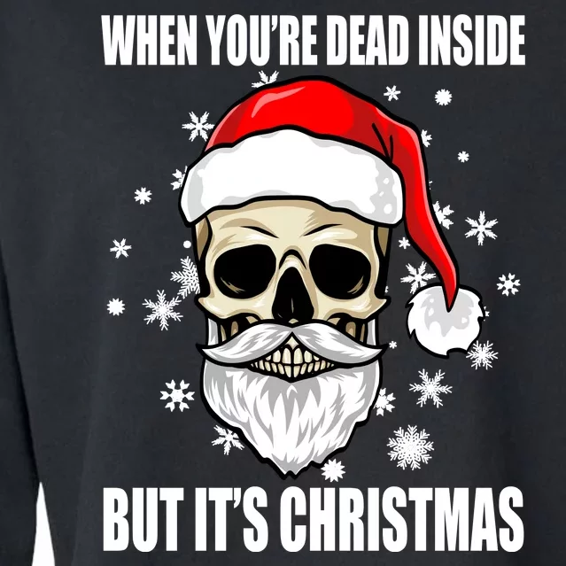 When Youre Dead Inside But Its Christmas Funny Skeleton Cropped Pullover Crew