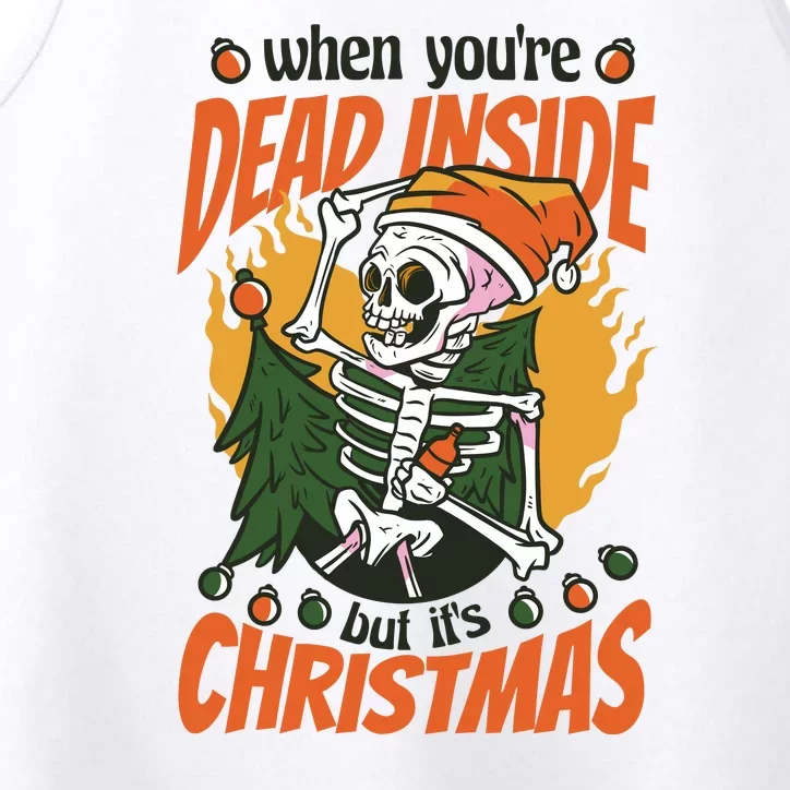 When You're Dead Inside But It's Christmas Performance Tank