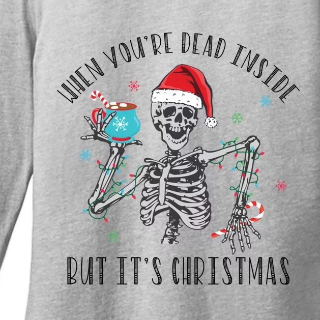 When YouRe Dead Inside But ItS Christmas Cute Gift Womens CVC Long Sleeve Shirt