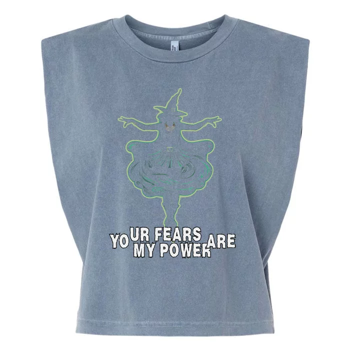 Witch Your Fears Are My Power Magical Wicked Vampy Fun Garment-Dyed Women's Muscle Tee