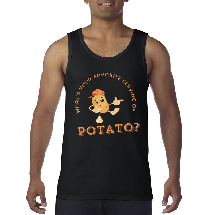 What Your Favorite Serving Of Potato Tank Top