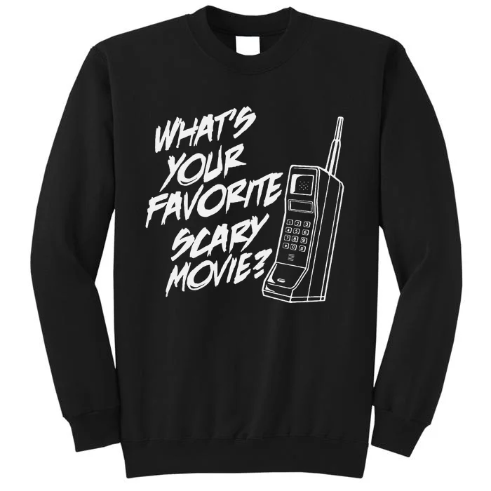 Whats Your Favorite Scary Movie Halloween Horror Movie Sweatshirt