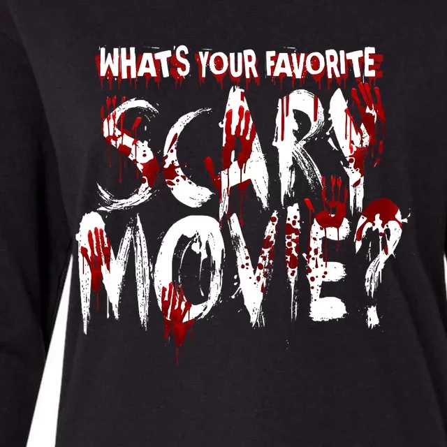 Whats Your Favorite Scary Movie? Horror Film Womens Cotton Relaxed Long Sleeve T-Shirt