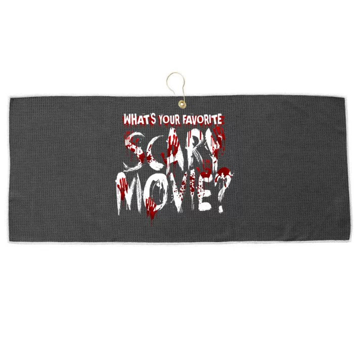 Whats Your Favorite Scary Movie? Horror Film Large Microfiber Waffle Golf Towel