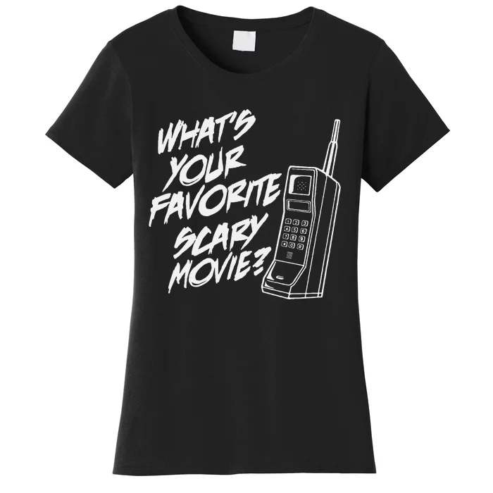 WhatS Your Favorite Scary Movie Halloween Horror Movie Women's T-Shirt