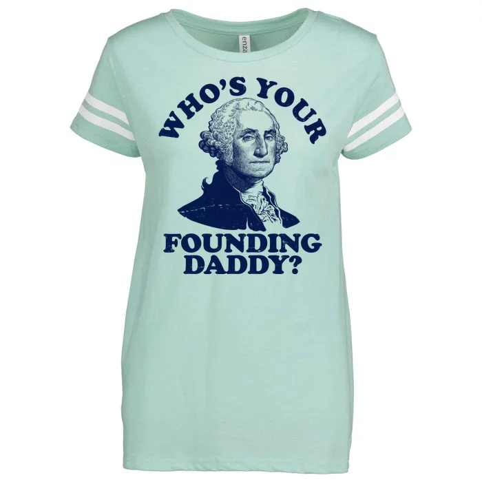 Whos Your Founding Daddy Funny George Washington Enza Ladies Jersey Football T-Shirt