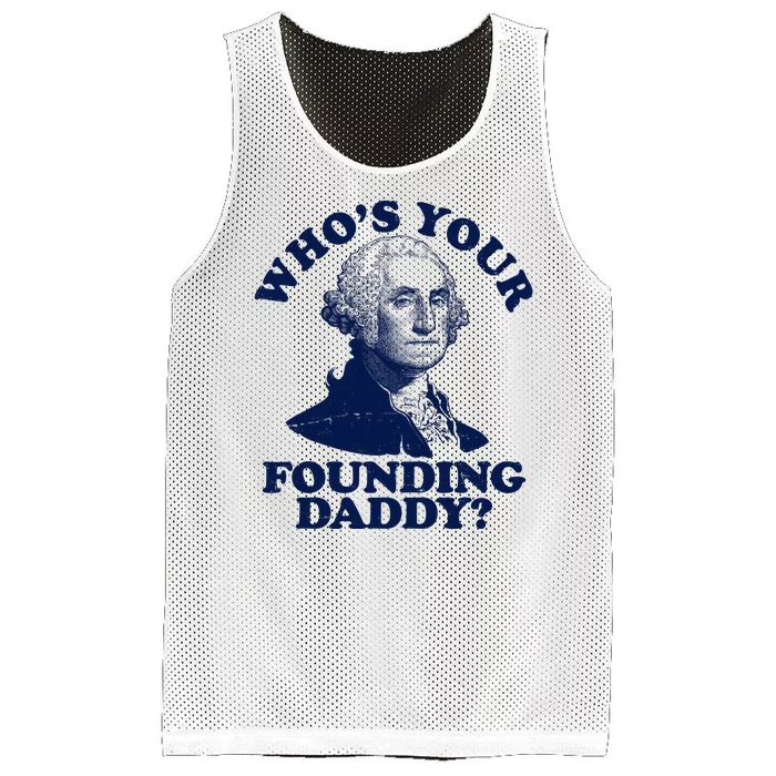 Whos Your Founding Daddy Funny George Washington Mesh Reversible Basketball Jersey Tank