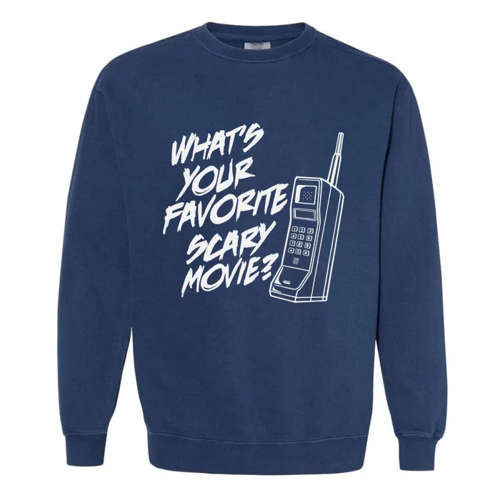 What's Your Favorite Scary Movie? Halloween Horror Movie Garment-Dyed Sweatshirt