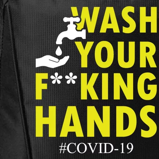 Wash Your F*ing Hands Covid19 City Backpack