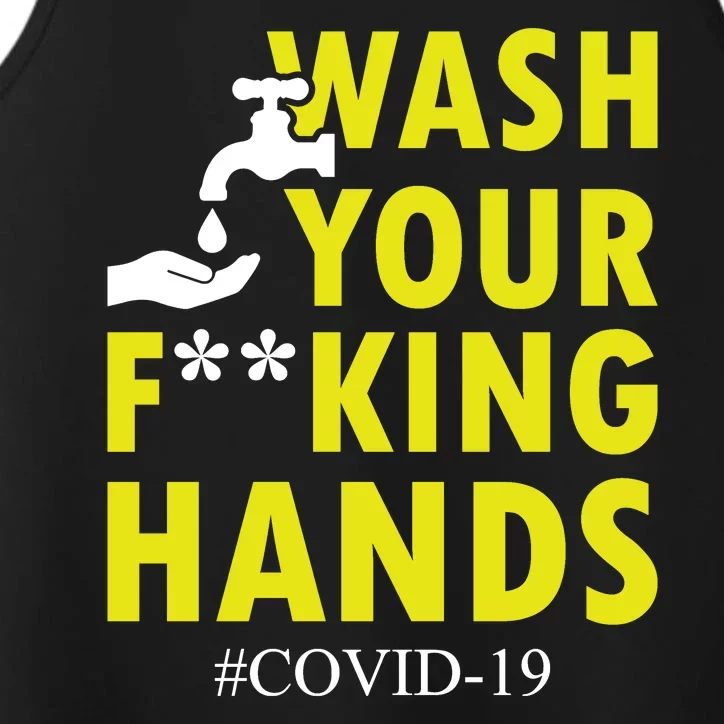 Wash Your F*ing Hands Covid19 Performance Tank