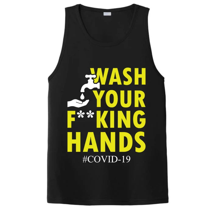 Wash Your F*ing Hands Covid19 Performance Tank