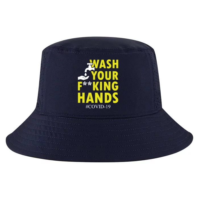 Wash Your F*ing Hands Covid19 Cool Comfort Performance Bucket Hat