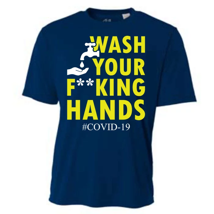 Wash Your F*ing Hands Covid19 Cooling Performance Crew T-Shirt