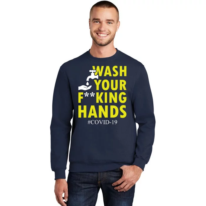 Wash Your F*ing Hands Covid19 Sweatshirt