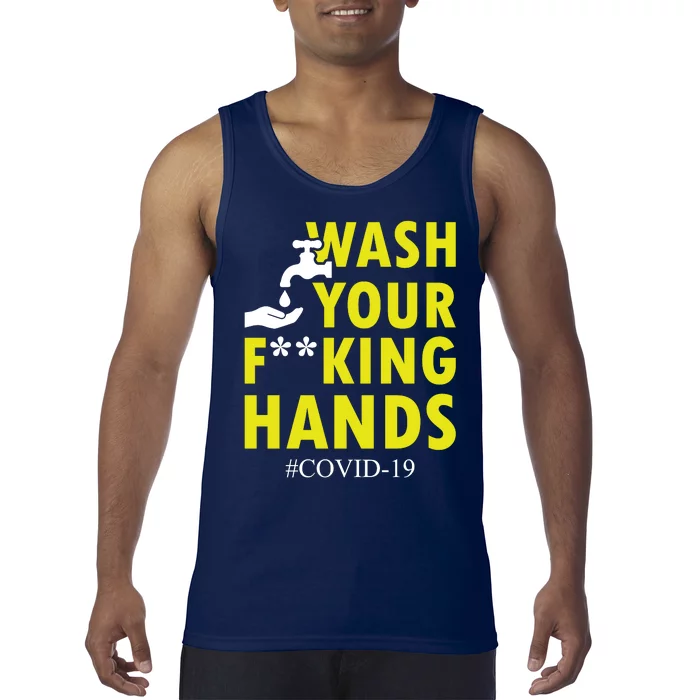 Wash Your F*ing Hands Covid19 Tank Top