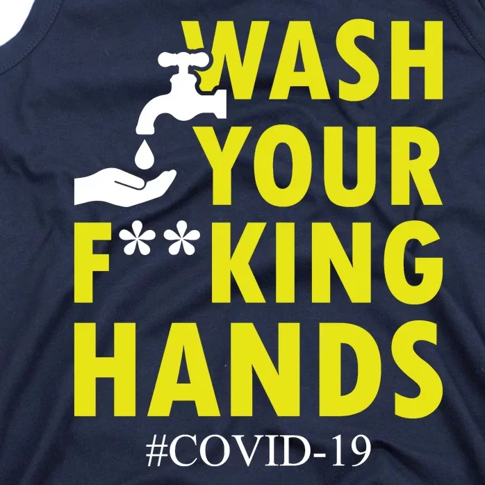 Wash Your F*ing Hands Covid19 Tank Top