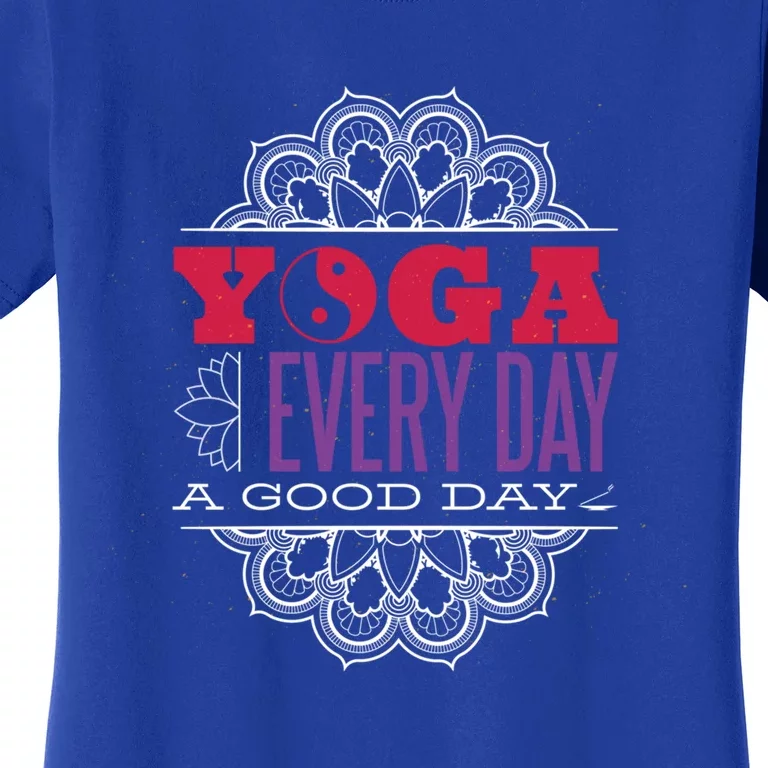 Wo Yoga Good Day Workout Positive Vibes Namaste Gift Women's T-Shirt