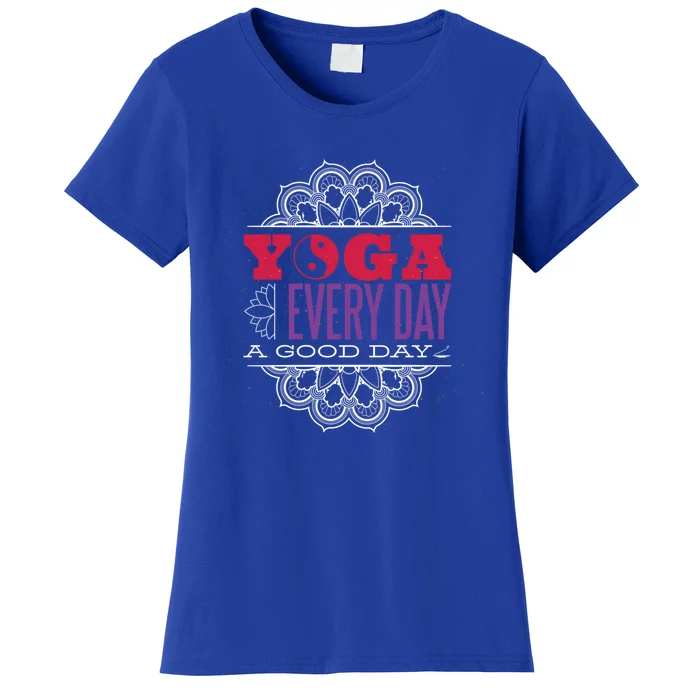 Wo Yoga Good Day Workout Positive Vibes Namaste Gift Women's T-Shirt