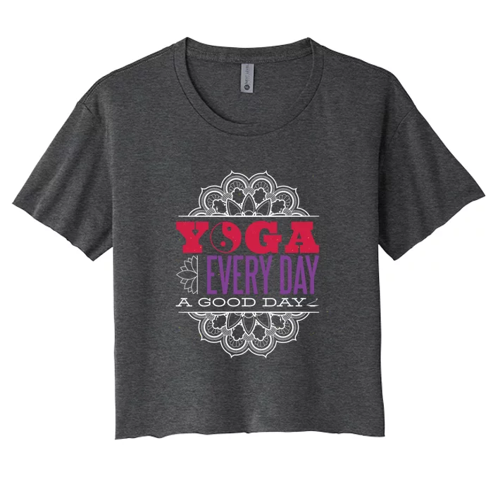 Wo Yoga Good Day Workout Positive Vibes Namaste Gift Women's Crop Top Tee