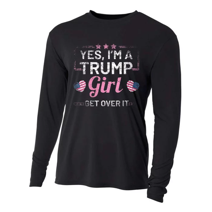 Wos Yes Im A Trump Girl Get Over It Donald Trump Cooling Performance Long Sleeve Crew