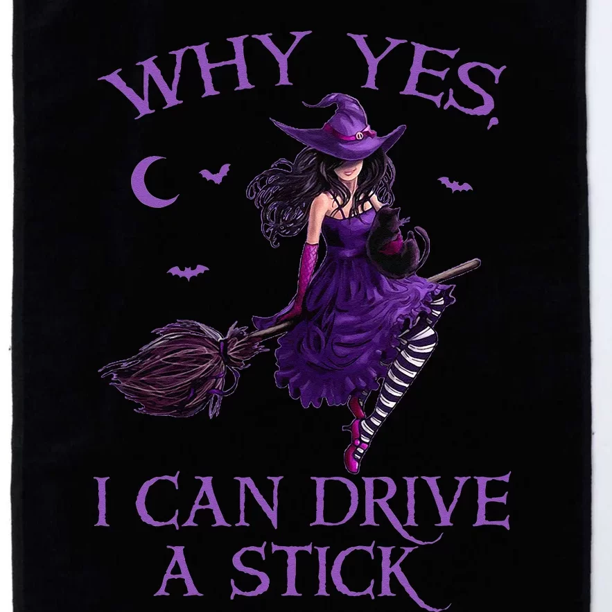 Why Yes I Can Drive A Stick Funny Halloween Witch Women Girl Platinum Collection Golf Towel