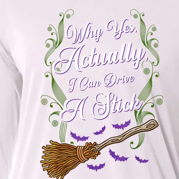 Why Yes I Can Drive A Stick Funny Halloween Witch Cooling Performance Long Sleeve Crew