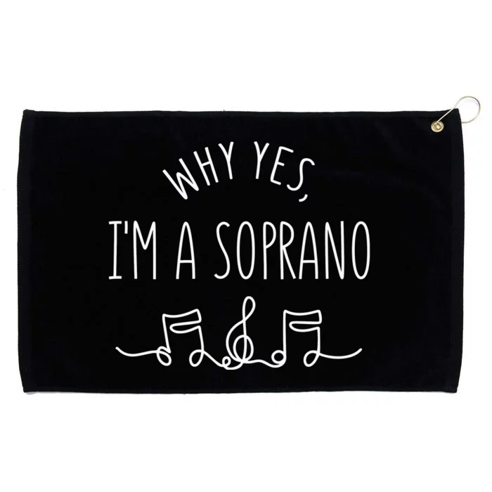 Why Yes I'm A Sopranino Musical Grommeted Golf Towel