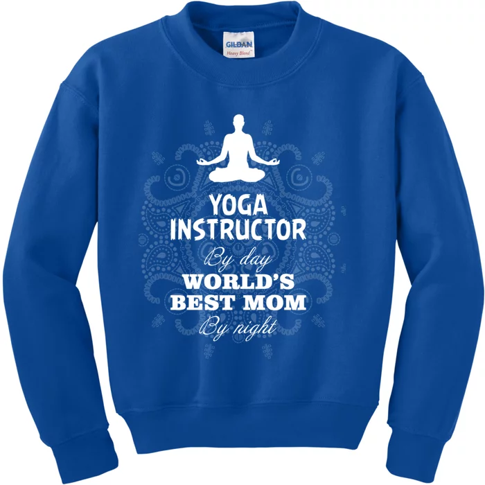 Wos Yoga Instructor And Worlds Best Mom Gift Kids Sweatshirt