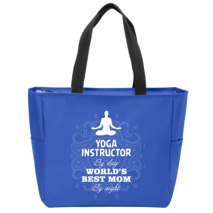 Wos Yoga Instructor And Worlds Best Mom Gift Zip Tote Bag