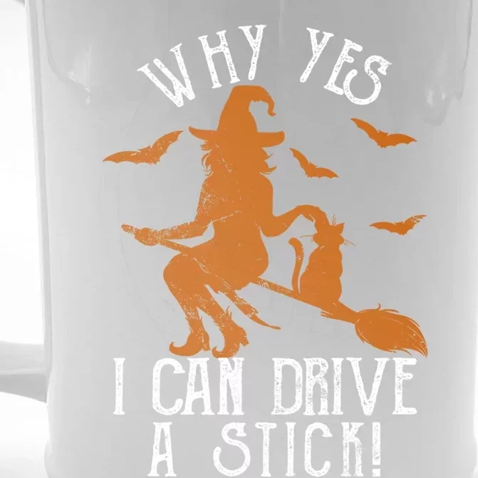 Why Yes I Can Drive A Stick Witch Funny Halloween Witches Cool Gift Front & Back Beer Stein