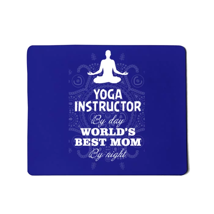 Wos Yoga Instructor And Worlds Best Mom Gift Funny Gift Mousepad