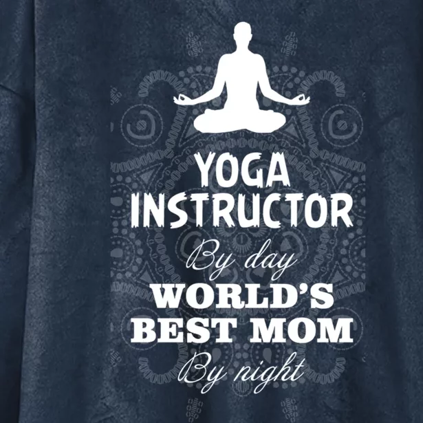 Wos Yoga Instructor And Worlds Best Mom Gift Funny Gift Hooded Wearable Blanket