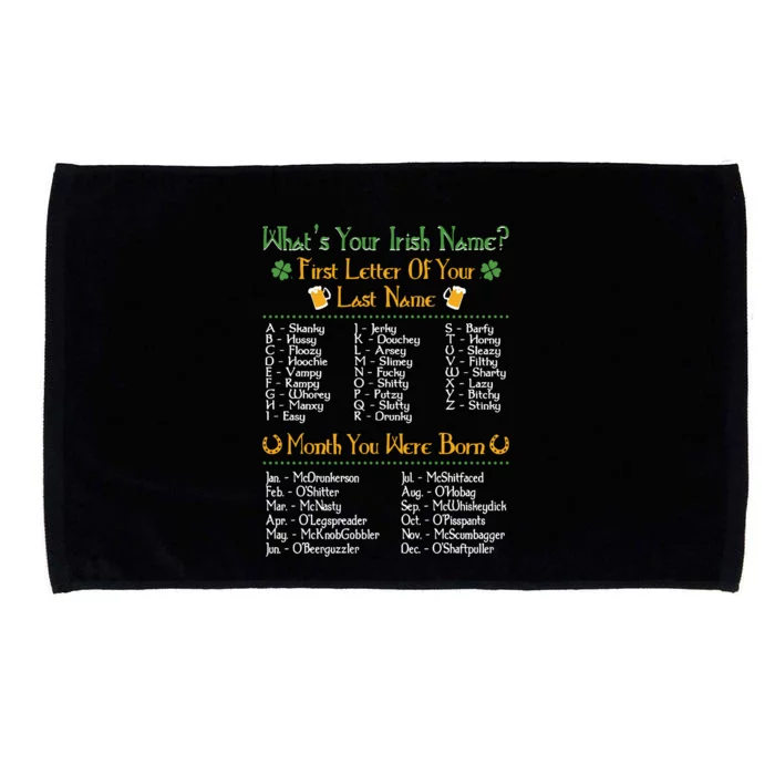 What's Your Irish Name Funny St Patrick's Day Drinking Day Microfiber Hand Towel