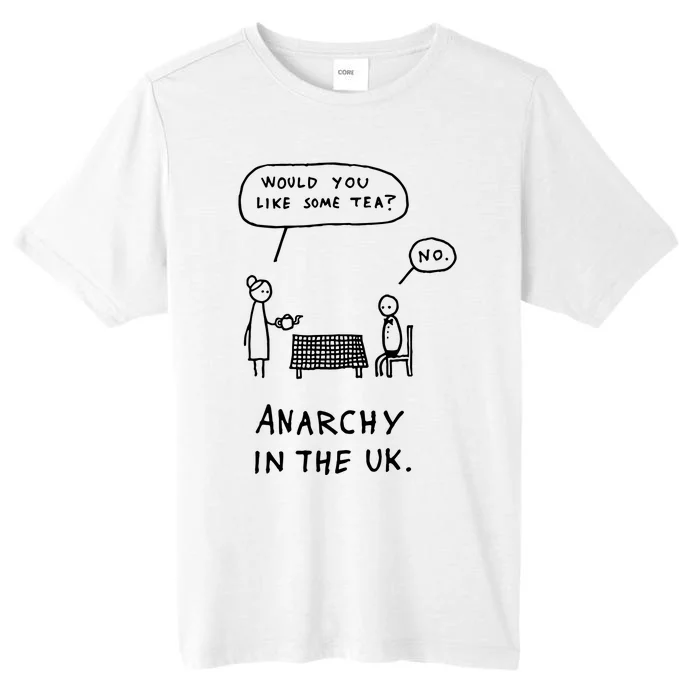 Would You Like Some Tea No Anarchy In The Uk ChromaSoft Performance T-Shirt