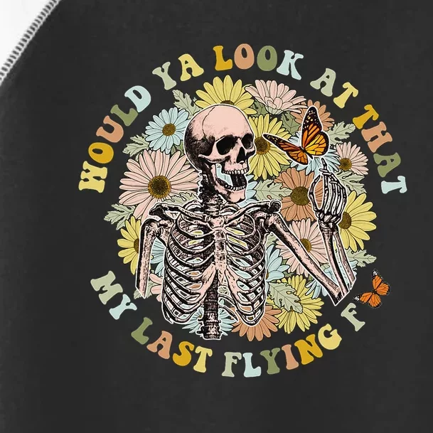 Would you look at that my last flying floral skeleton Toddler Fine Jersey T-Shirt