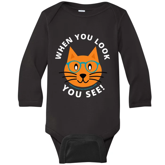 When You Look You See! Baby Long Sleeve Bodysuit