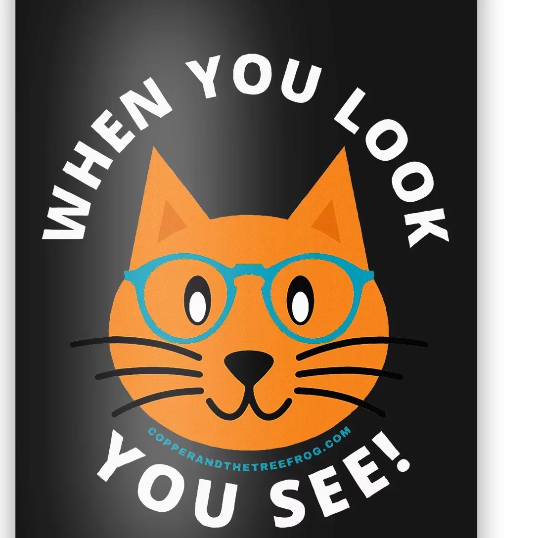 When You Look You See! Poster