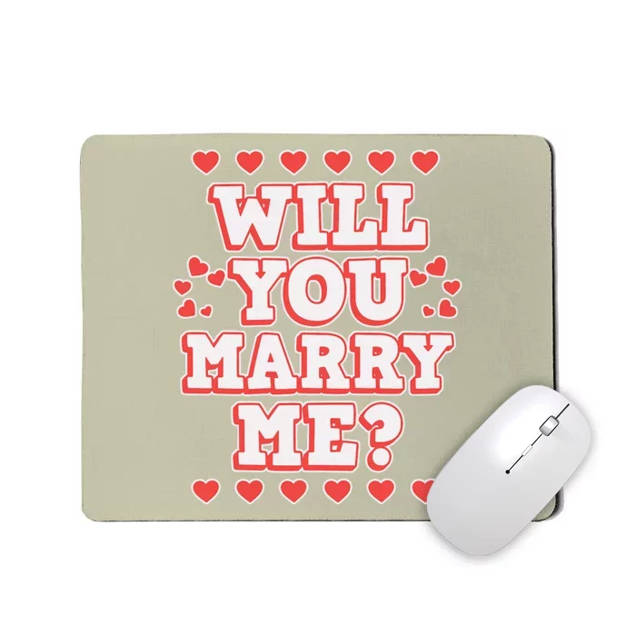 Will You Marry Me Valentine's Day Mousepad