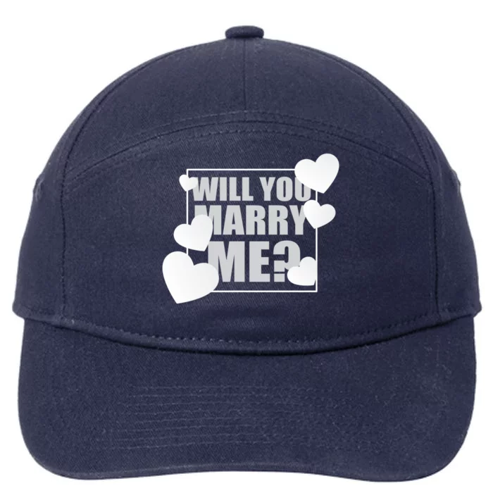 Will You Marry Me Cute Gift Cute Wedding Marriage Proposal Cute Gift Hearts Gift 7-Panel Snapback Hat