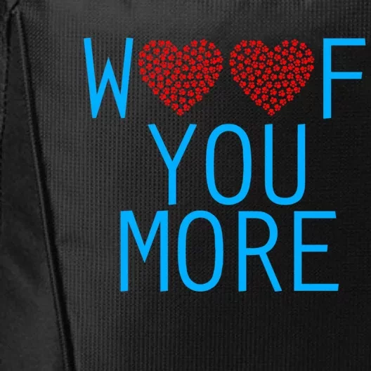 Woof You More Paw Print Hearts Gift City Backpack