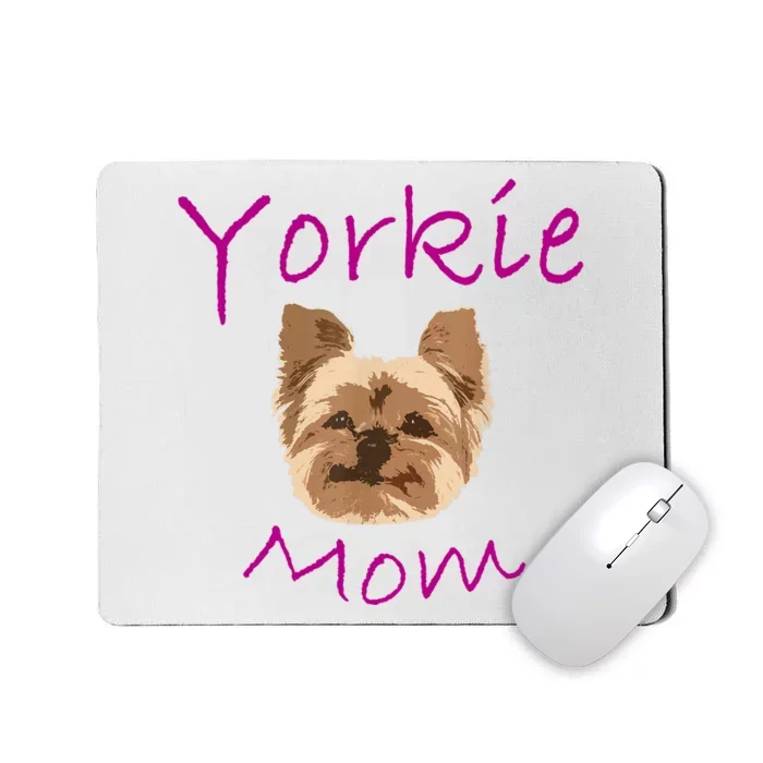 Wo Yorkie Mom Proud Yorkshire Terrier Mama Mom Mousepad