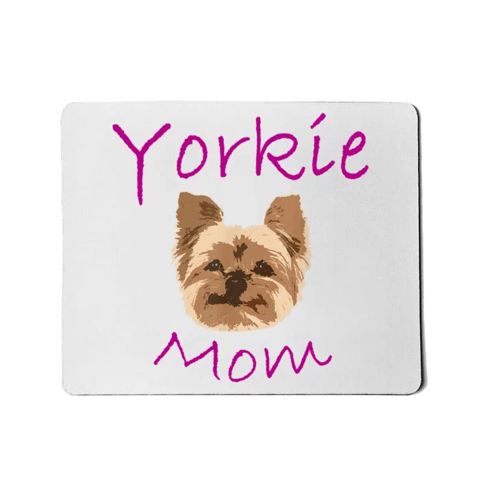 Wo Yorkie Mom Proud Yorkshire Terrier Mama Mom Mousepad