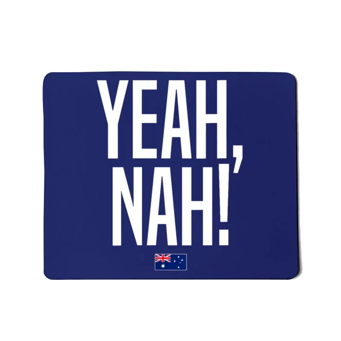 Wo Yeah Nah Australia Aussie Australian Slang V-Neck Mousepad