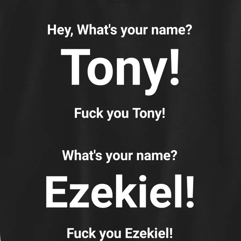 What's Your Name Tony & Ezekiel Kids Sweatshirt