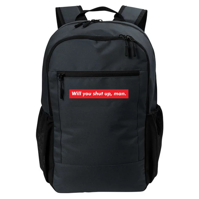 Will You Shut Up Biden And Harris 2020 Anti Trump Gift Daily Commute Backpack