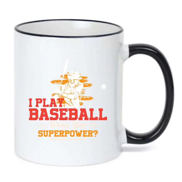 Whats Your Superpower Gift Baseball Player Gift Black Color Changing Mug